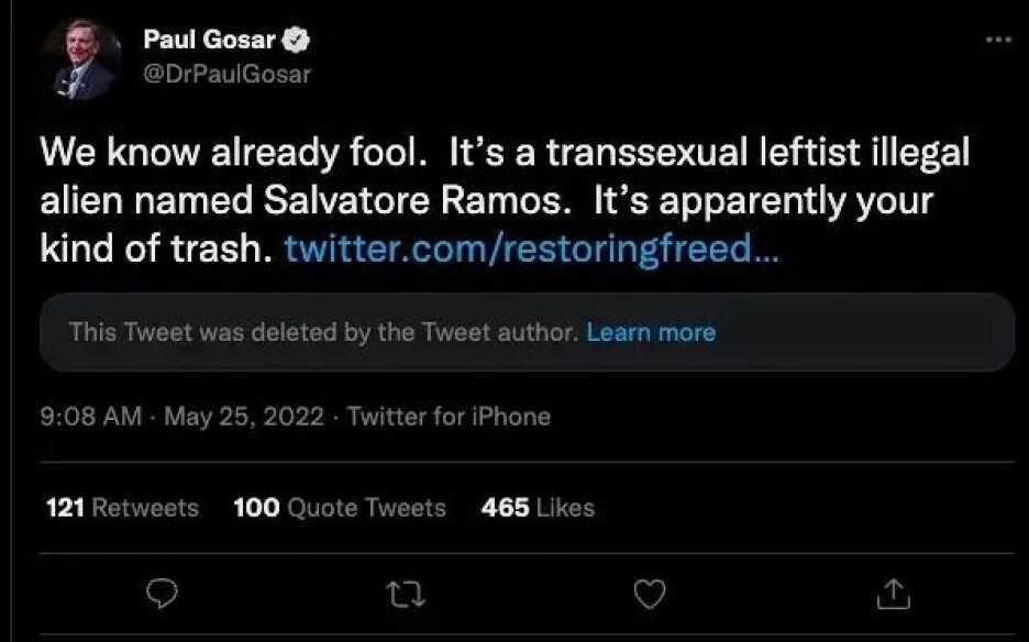 – Det er en transseksuell, venstreorientert ulovlig innvandrer, skrev politiker Paul Gosar (R) på Twitter kort tid etter masseskytingen.